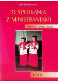 33 spotkania z ministrantami