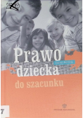 Prawo  dziecka do szacunku