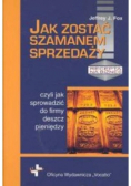 Jak zostać szamanem sprzedaży