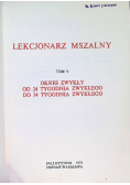 Lekcjonarz Mszalny Tom V