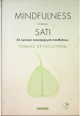 Mindfulness znaczy sati 25 ćwiczeń rozwijających mindfulness