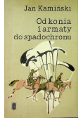 Od konia i armaty do spadochronu
