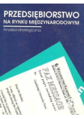Przedsiębiorstwo na rynku międzynarodowym