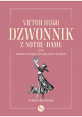 Dzwonnik z Notre - Dame czyli Katedra Najświętszej Marii Panny w Paryżu