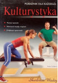 Kulturystyka Poradnik dla każdego
