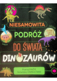 Niesamowita podróż do świata dinozaurów