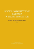 Socjolingwistyczne badania w teorii i praktyce Tom 5
