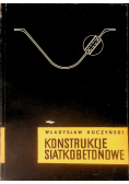 Konstrukcje siatkobetonowe