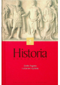 Historia powszechna Tom 5 Epoka Augusta i cesarstwo Rzymskie