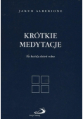 Krótkie medytacje na każdy dzień roku