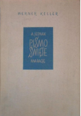A jednak Pismo Święte ma rację
