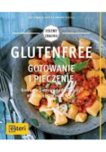 Glutenfree. Gotowanie i pieczenie