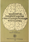 Wybrane zagadnienia neuropsychologii klinicznej