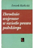 Zbrodnie wojenne w świetle prawa polskiego