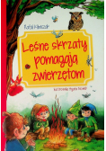 Leśne skrzaty pomagają zwierzętom