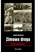 Zimowa droga Powieść dokumentalna