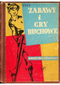 Zabawy i gry ruchowe