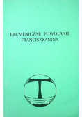 Ekumeniczne powołanie franciszkanina