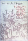 Burzliwe dzieje Morza Karaibskiego