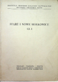 Stare i nowe Siołkowice  część II