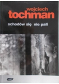 Schodów się nie pali