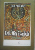 Król mity i symbole