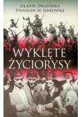 Wyklęte życiorysy