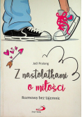 Z nastolatkami o miłości Rozmowy bez tajemnic