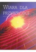 Wiara dla przyszłości