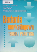 Badania marketingowe Teoria i praktyka
