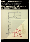 Rysunek techniczny i odręczny w budownictwie