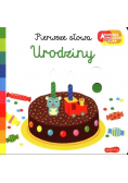 Pierwsze słowa Urodziny