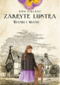 Zakryte lustra Wianki i wiano Tom 2