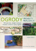 Ogrody Projekty i realizacje