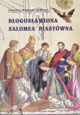 Błogosławiona Salomea Piastówna