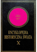 Encyklopedia Historyczna Świata Tom X Azja Część 1