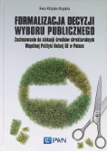 Formalizacja Decyzji Wyboru Publicznego