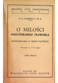 O miłości ukrzyżowanego Zbawiciela 1933 r.