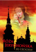 Róża Jerychońska i jej czciciele