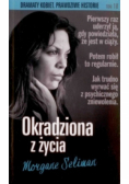 Dramaty kobiet Prawdziwe historie Tom 18 Okradziona z życia