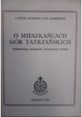O mieszkańcach gór tatrzańskich