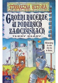 Straszna historia Groźni rycerze w ponurych zamczyskach