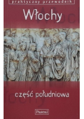 Praktyczny przewodnik Włochy część południowa