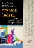 Czynnik ludzki. Skuteczne przedsięwzięcia i wydajne zespoły