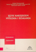 Język narzędziem myślenia i działania