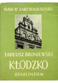 Śląsk w zabytkach sztuki Kłodzko