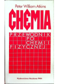 Chemia przewodnik po chemii fizycznej