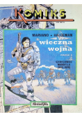 Komiks Nr 3 / 90 Wieczna wojna Część 1