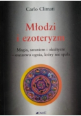 Młodzi i ezoteryzm Magia satanizm i okultyzm - oszustwo ognia który nie spala
