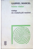 Homo viator Wstęp do metafizyki nadziei